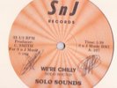 SOLO SOUNDS We're Chilly RARE MIAMI ELECTRO RAP 1st Prs