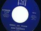 Northern Soul - Don Thomas - Come On Train