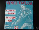 VINCE TAYLOR  JET BLACK MACHINE  PALETTE 40127
