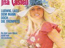 ?INA CASTELL - LUDWIG, LASS DEM MANN DOCH DIE TROMPETE?