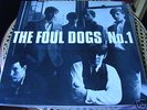 THE FOUL DOGS No.1 Rhythm Sounds RARE GARAGE Orig 66 LP