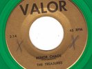 1964 MN GREEN WAX 45  THE TREASURES Minor Chaos - VALOR