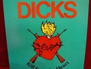 DICKS - KILL FROM THE HEART LP SST 017 1983 Texas Punk