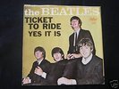 The Beatles Ticket To Ride / Yes It Is 45 PS 7