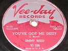 JIMMY REED You've Got Me Dizzy VEE-JAY BLUES 78 Mp3