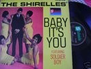 SHIRELLES LP--BABY IT'S YOU  SL 10006