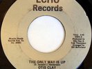 rare Modern Soul 45 OTIS CLAY the only way is up Listen