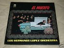 LOS HERMANOS LOPEZ el muerto LP / SALSA GUAGUANCO RARE