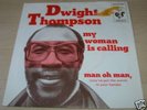 DWIGHT THOMPSON rare DUTCH FUNK on POKER 45 LISTEN 
