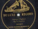 DeLuxe 31067 - Pagliacci Prologue by Sig. E. Francisco