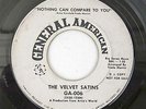 The Velvet Satins GA-006 PROMO 45 *HEAR* Northern Soul