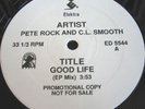 PETE ROCK & C.L. SMOOTH - GOOD LIFE PROMO (M) ORIGINAL