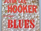 JOHN LEE HOOKER SINGS BLUES King Mono 727 