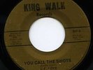 C.P. Love YOU CALL THE SHOTS King Walk 45 VERY RARE
