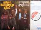 WHITE PLAINS WHEN YOU ARE A KING DERAM SML1092 KESTRALS