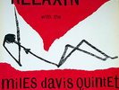 MILES DAVIS QUINTET - RELAXIN - ESQUIRE LP RVG - LP EX+
