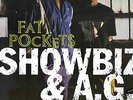 SHOWBIZ & A.G. - FAT POCKETS - 12