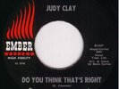 Northern Soul 45-JUDY CLAY - Do You Think That's Right