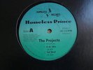 HOMELESS PRINCE THE PROJECTS 12
