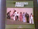 POSITIVE FORCE, Title-same LP NM 1980 Orig.