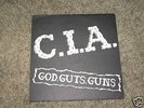 Original C.I.A. God, Guts, Guns e.p. KBD hardcore