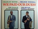 CHARLIE ROUSE PAID DUES  ORIG'61 EPIC STEREO LP
