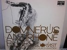 DOMNERUS antiphone blues AUDIOPHILE LP PROP 7744 lovely
