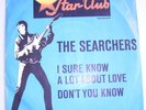 The Searchers S Star-Club 148 500 D 60er I Sure Know PS
