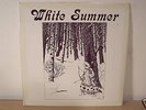 WHITE SUMMER s/t US PRIVATE HARD PSYCH LP RE SEALED