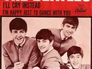 BEATLES  I'LL CRY INSTEAD 1964 (Rare)