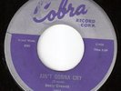 BETTY EVERETT Ain't Gonna Cry 45 COBRA R&B