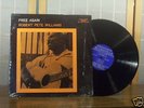 ROBERT PETE WILLIAMS LP FREE AGAIN ORIGINAL BLUESVILLE