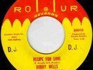 BOBBY WELLS 45 Recipe For Love NORTHERN SOUL DJ A+