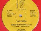 TOO FRESH – Groove Busted RARE PHILLY RAP