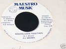 A.J.Brown:Get Up Chant/Making Love Together.Maestro Mus