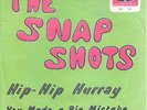 THE SNAP SHOTS - hip hip hurray ( belgian freakbeat)