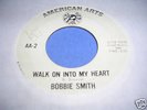 RARE NORTHERN SOUL - BOBBIE SMITH - AMERICAN ARTS - W/D
