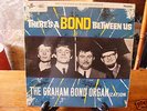 The Graham Bond Organization There's a Bond Between Us