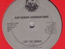RAP GENIUS ASSOCIATIONS – I Got the Groove VERY RARE