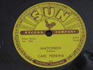 Carl Perkins Matchbox 78 RPM Sun Record