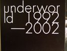 Underworld 1992 - 2002, 4 LP-Box + Poster