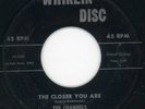 Channels-Closer You Are-Whirlin Disc Doo Wop 