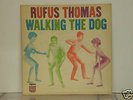 SUPER RARE ORIGINAL RUFUS THOMAS WALKIN' THE DOG  VG++