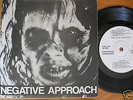 NEGATIVE APPROACH EP**orig. T&G w/pic slv & insert 1982