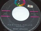 BENNY SPELLMAN US MINIT 45 FORTUNE TELLER .LISTEN
