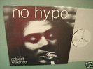 ROBERT VALENTE No Hype Private Loner Downer SSW LP RARE