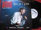 MAXI 45 Johnny Hallyday - Que Je T'aime - MAXI VINYL