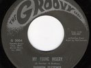 Northern Soul 45 DARROW FLETCHER My Young Misery Groovy