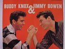 BUDDY KNOX & JIMMY BOWEN: Buddy Knox & Jimmy Bowen LP (Mono, price toc) rare Ol