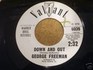 George Freeman 45 rpm record(Valiant 6039 - DJ)